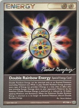 Double Rainbow Energy (87/106) (King of the West - Michael Gonzalez) [World Championships 2005] | Anubis Games and Hobby