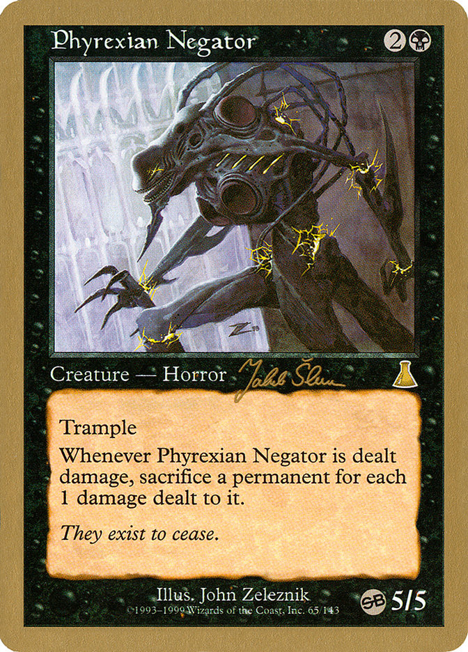 Phyrexian Negator (Jakub Slemr) (SB) [World Championship Decks 1999] | Anubis Games and Hobby