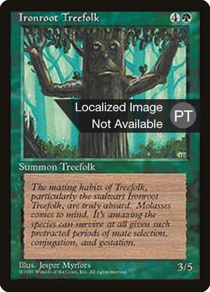 Ironroot Treefolk [Fourth Edition (Foreign Black Border)] | Anubis Games and Hobby
