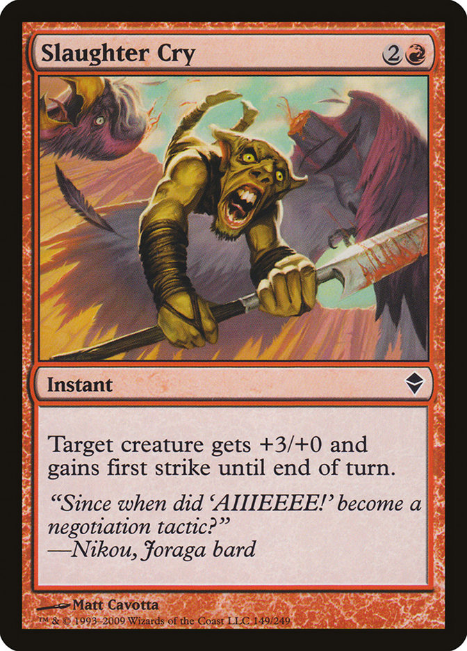 Slaughter Cry [Zendikar] | Anubis Games and Hobby