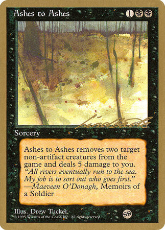 Ashes to Ashes - 1996 Leon Lindback (4ED) (SB) [Pro Tour Collector Set] | Anubis Games and Hobby
