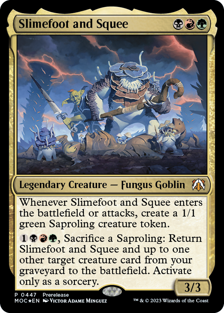 Slimefoot and Squee [March of the Machine Commander Prerelease Promos] | Anubis Games and Hobby