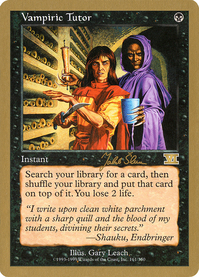 Vampiric Tutor (Jakub Slemr) [World Championship Decks 1999] | Anubis Games and Hobby