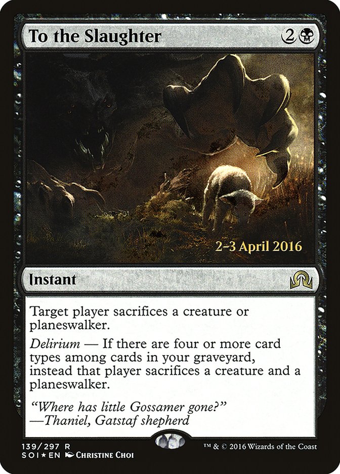 To the Slaughter [Shadows over Innistrad Prerelease Promos] | Anubis Games and Hobby