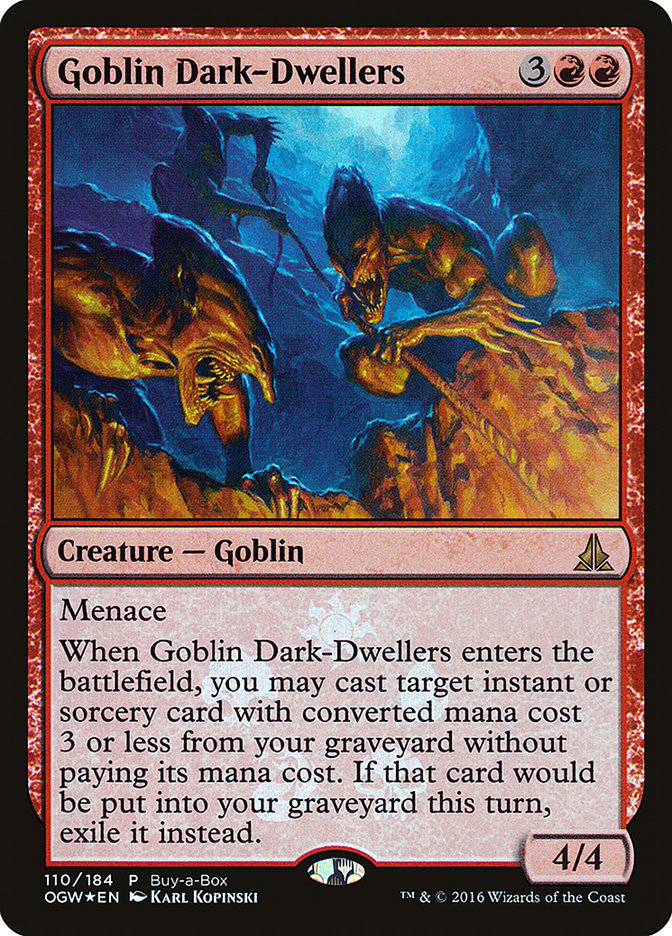 Goblin Dark-Dwellers (Buy-A-Box) [Oath of the Gatewatch Promos] | Anubis Games and Hobby