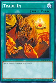 Trade-In [Structure Deck: Rise of the True Dragons] [SR02-EN028] | Anubis Games and Hobby