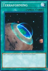 Terraforming [Structure Deck: Rise of the True Dragons] [SR02-EN034] | Anubis Games and Hobby