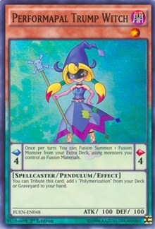 Performapal Trump Witch [Fusion Enforcers] [FUEN-EN048] | Anubis Games and Hobby