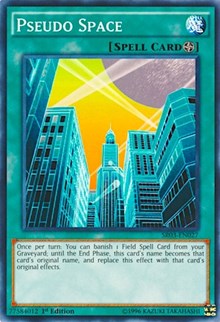 Pseudo Space [Structure Deck: Machine Reactor] [SR03-EN027] | Anubis Games and Hobby