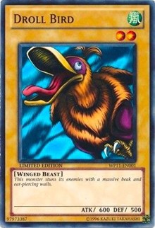 Droll Bird [World Championship 2011 Card Pack] [WP11-EN001] | Anubis Games and Hobby