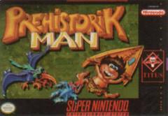 Prehistorik Man - Super Nintendo | Anubis Games and Hobby