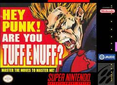 Hey Punk Are You Tuff E Nuff - Super Nintendo | Anubis Games and Hobby