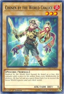 Chosen by the World Chalice [Code of the Duelist] [COTD-EN019] | Anubis Games and Hobby