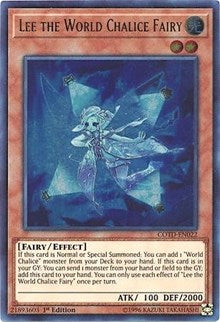 Lee the World Chalice Fairy [Code of the Duelist] [COTD-EN022] | Anubis Games and Hobby