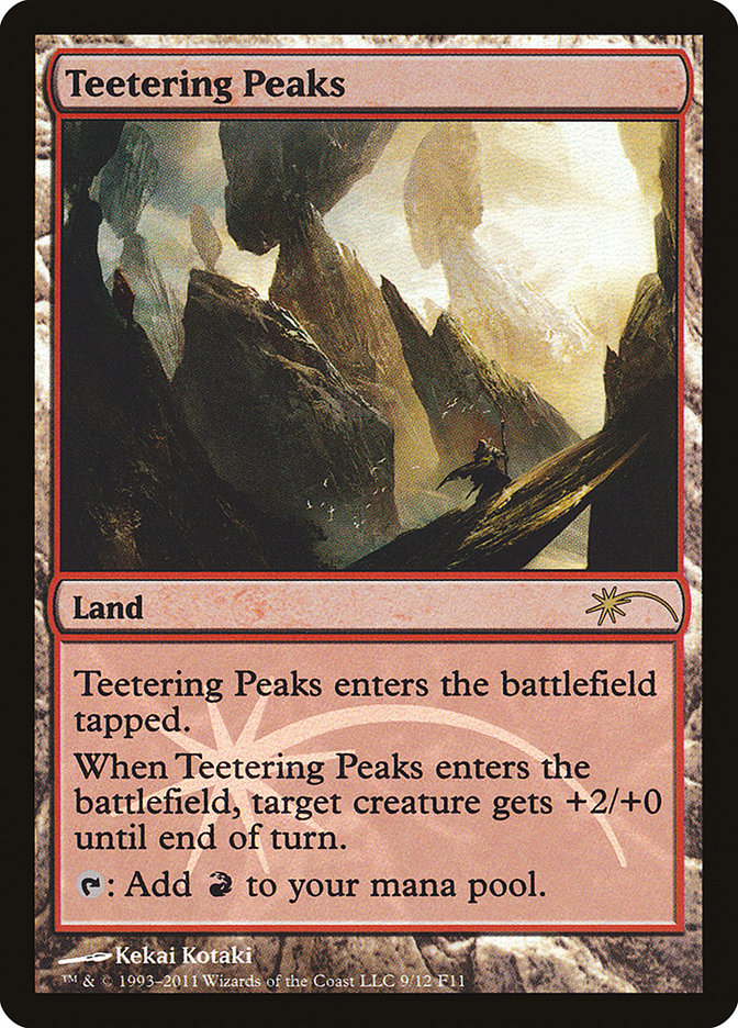 Teetering Peaks [Friday Night Magic 2011] | Anubis Games and Hobby
