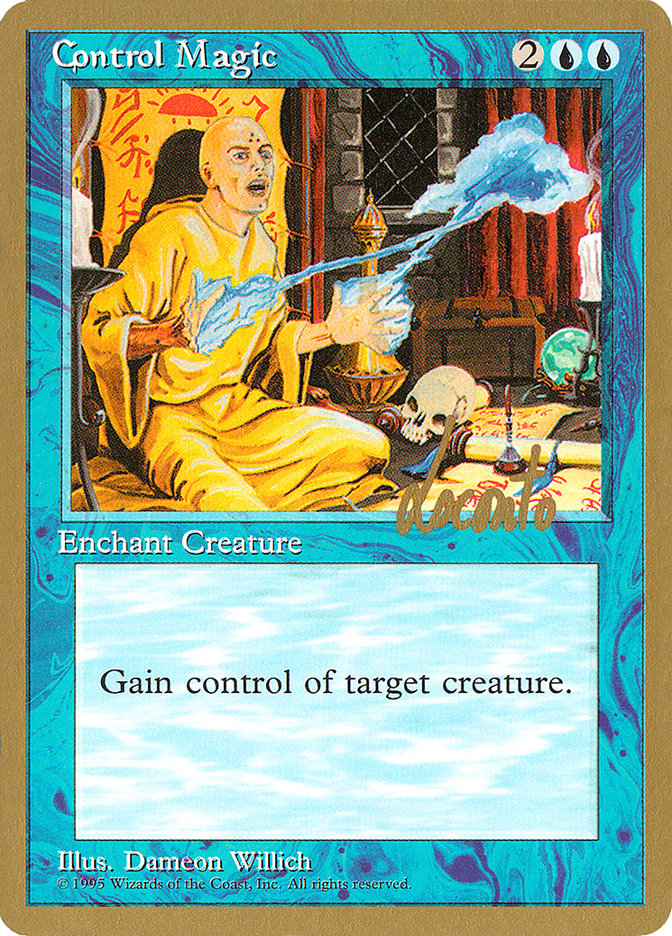 Control Magic (Michael Loconto) [Pro Tour Collector Set] | Anubis Games and Hobby