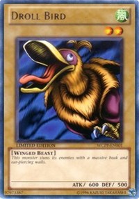 Droll Bird [World Championship 2010 Card Pack] [WCPP-EN001] | Anubis Games and Hobby