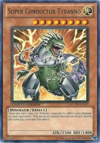 Super Conductor Tyranno [World Championship 2010 Card Pack] [WCPP-EN017] | Anubis Games and Hobby