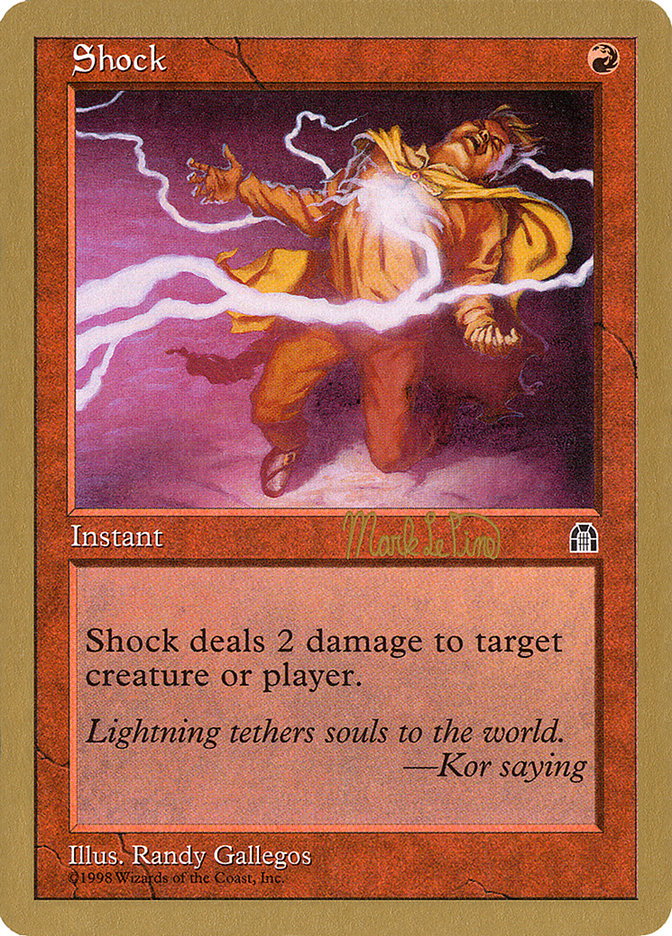 Shock (Mark Le Pine) [World Championship Decks 1999] | Anubis Games and Hobby
