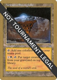 Volrath's Stronghold - 1999 Jakub Slemr (STH) [World Championship Decks] | Anubis Games and Hobby