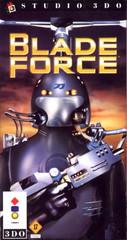 Blade Force - 3DO | Anubis Games and Hobby