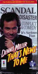 Dennis Miller: That's News to Me - 3DO | Anubis Games and Hobby