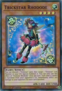 Trickstar Rhodode [Flames of Destruction] [FLOD-EN008] | Anubis Games and Hobby