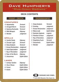 2003 Dave Humpherys Decklist Card [World Championship Decks] | Anubis Games and Hobby