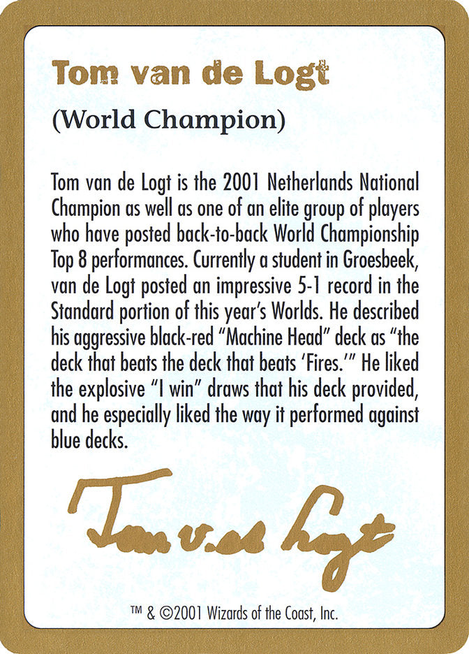 Tom van de Logt Bio [World Championship Decks 2001] | Anubis Games and Hobby