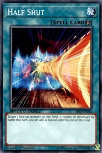 Half Shut [Speed Duel: Arena of Lost Souls] [SBLS-EN043] | Anubis Games and Hobby