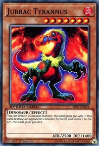 Jurrac Tyrannus [Speed Duel: Scars of Battle] [SBSC-EN018] | Anubis Games and Hobby