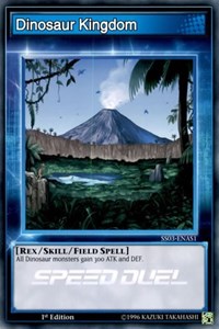 Dinosaur Kingdom [Speed Duel Decks: Ultimate Predators] [SS03-ENAS1] | Anubis Games and Hobby