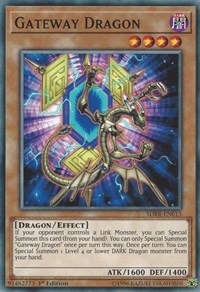 Gateway Dragon [Structure Deck: Rokket Revolt] [SDRR-EN013] | Anubis Games and Hobby