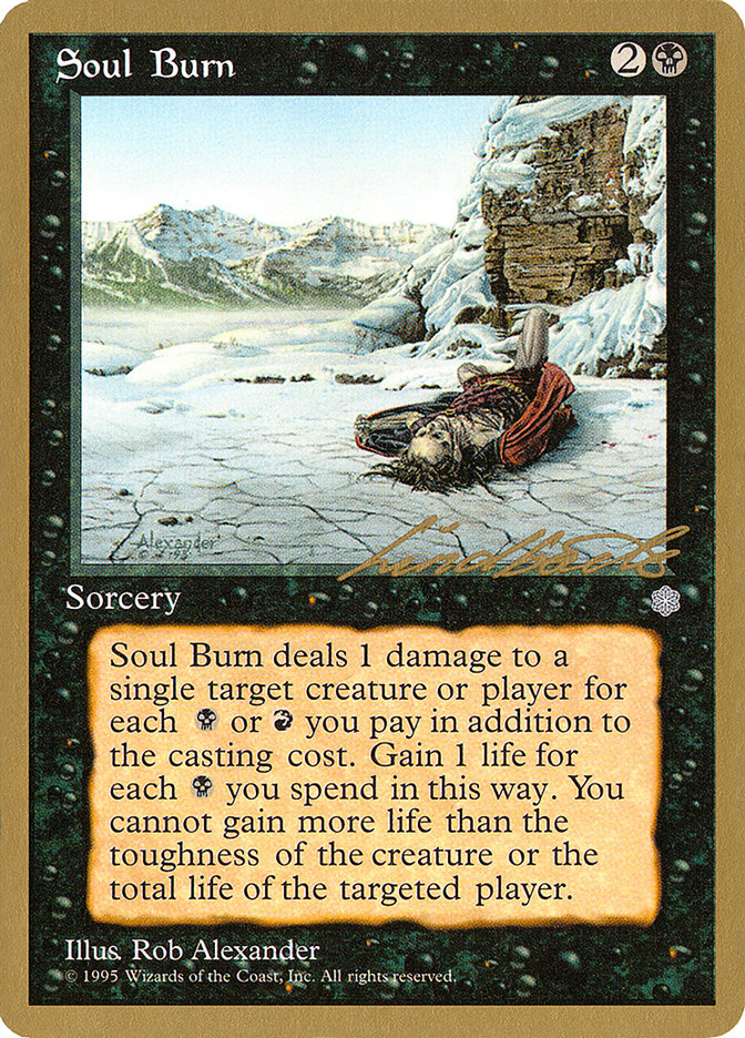 Soul Burn (Leon Lindback) [Pro Tour Collector Set] | Anubis Games and Hobby