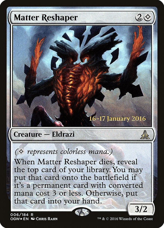 Matter Reshaper [Oath of the Gatewatch Prerelease Promos] | Anubis Games and Hobby