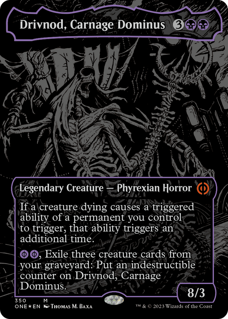 Drivnod, Carnage Dominus (Oil Slick Raised Foil) [Phyrexia: All Will Be One] | Anubis Games and Hobby