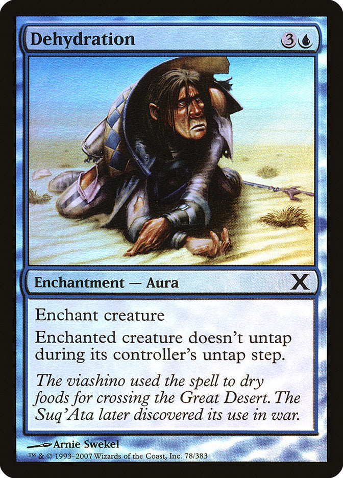 Dehydration (Premium Foil) [Tenth Edition] | Anubis Games and Hobby