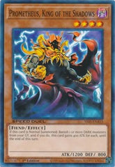 Prometheus, King of the Shadows [SS05-ENA15] Common | Anubis Games and Hobby