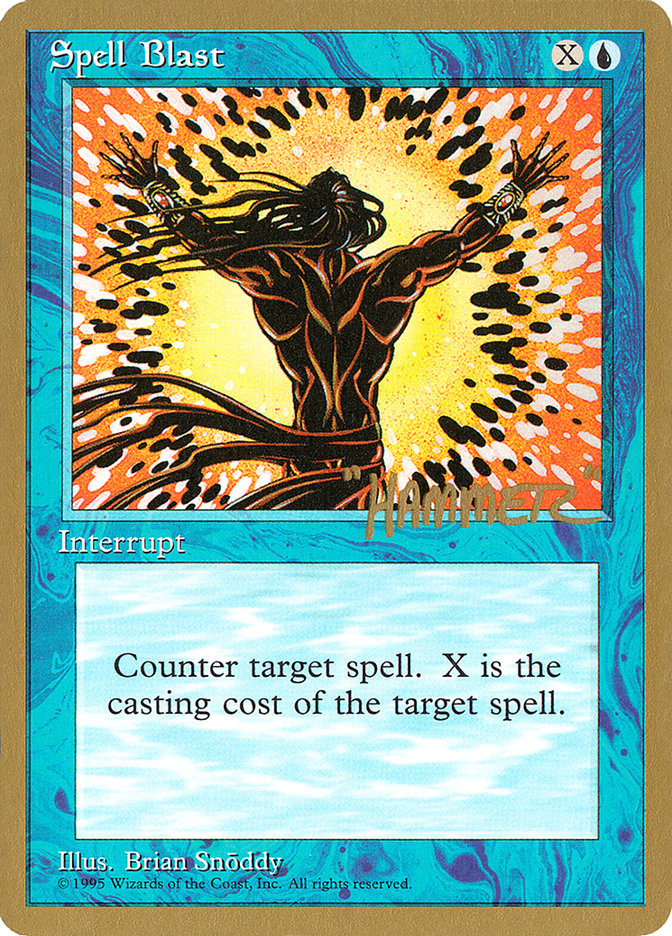 Spell Blast (Shawn "Hammer" Regnier) [Pro Tour Collector Set] | Anubis Games and Hobby