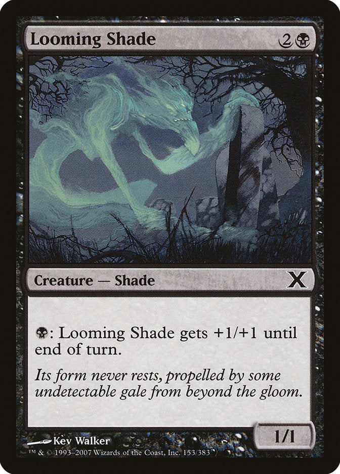 Looming Shade [Tenth Edition] | Anubis Games and Hobby