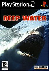 Deep Water - PAL Playstation 2 | Anubis Games and Hobby
