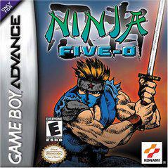 Ninja Five O - GameBoy Advance | Anubis Games and Hobby