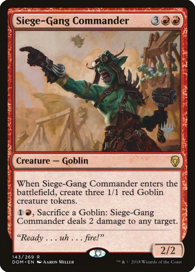 Siege-Gang Commander (Promo Pack) [Dominaria Promos] | Anubis Games and Hobby