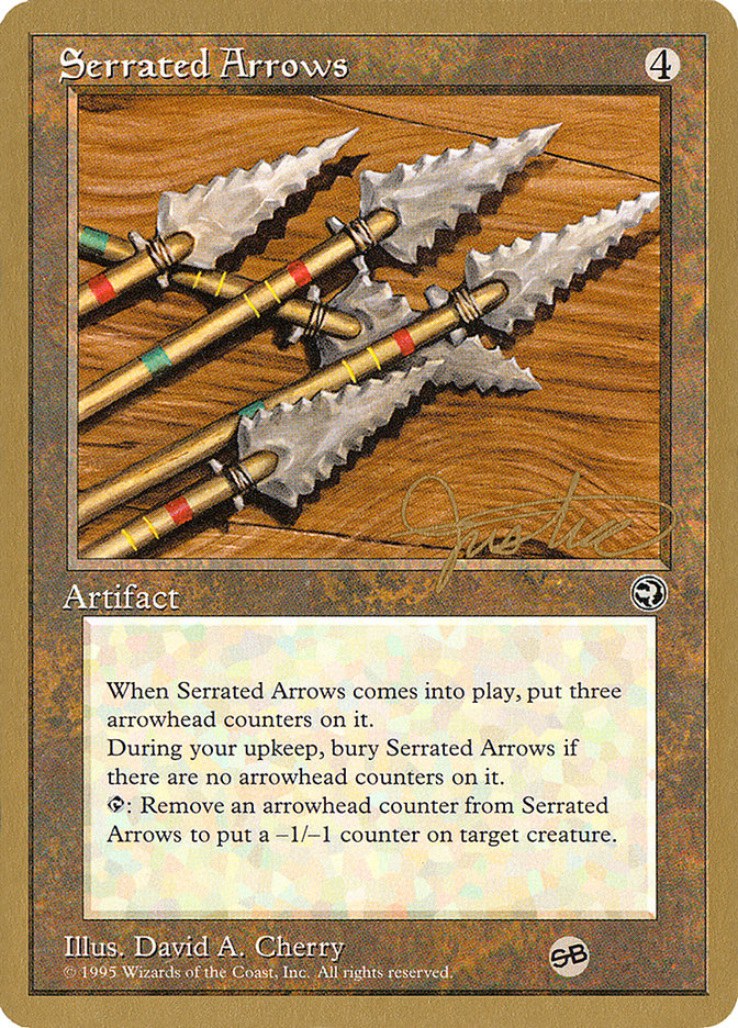 Serrated Arrows (Mark Justice) (SB) [Pro Tour Collector Set] | Anubis Games and Hobby