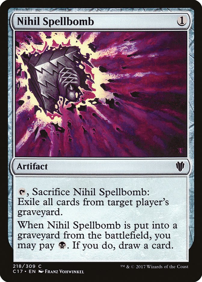 Nihil Spellbomb [Commander 2017] | Anubis Games and Hobby