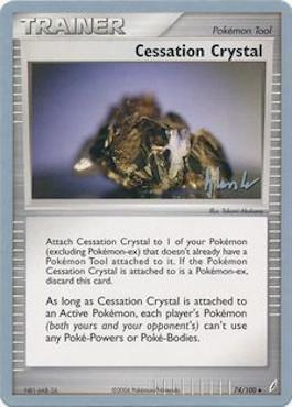 Cessation Crystal (74/100) (Empotech - Dylan Lefavour) [World Championships 2008] | Anubis Games and Hobby