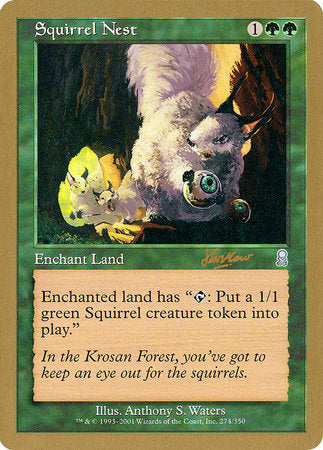 Squirrel Nest - 2002 Sim Han How (ODY) [World Championship Decks 2002] | Anubis Games and Hobby