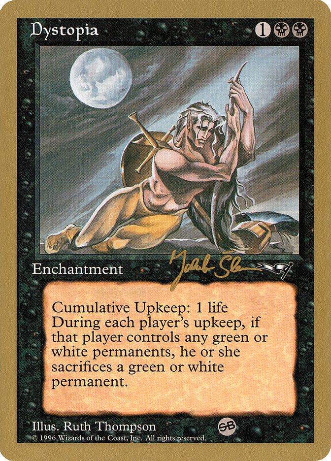 Dystopia (Jakub Slemr) (SB) [World Championship Decks 1997] | Anubis Games and Hobby