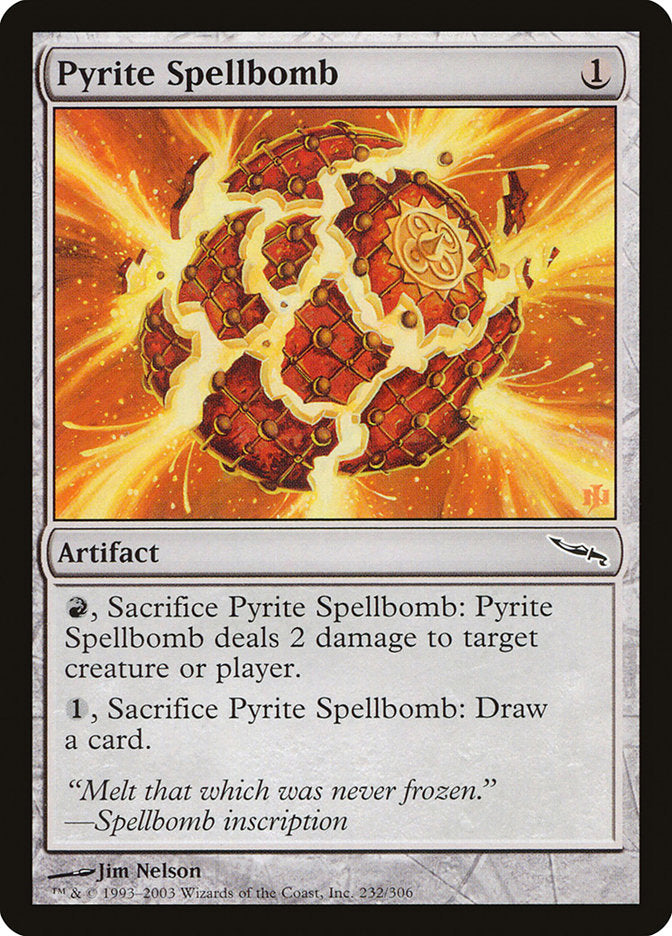 Pyrite Spellbomb [Mirrodin] | Anubis Games and Hobby