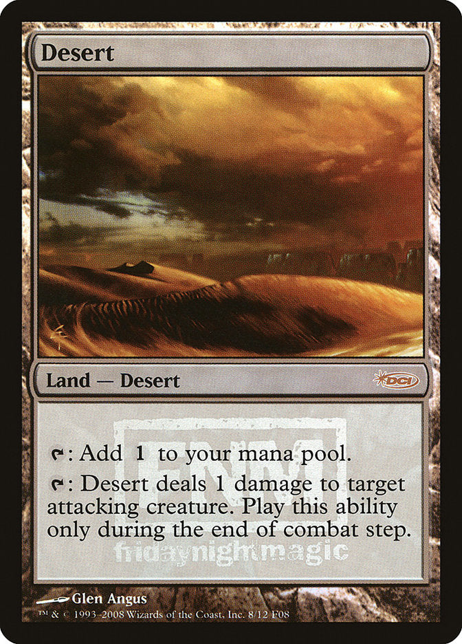 Desert [Friday Night Magic 2008] | Anubis Games and Hobby